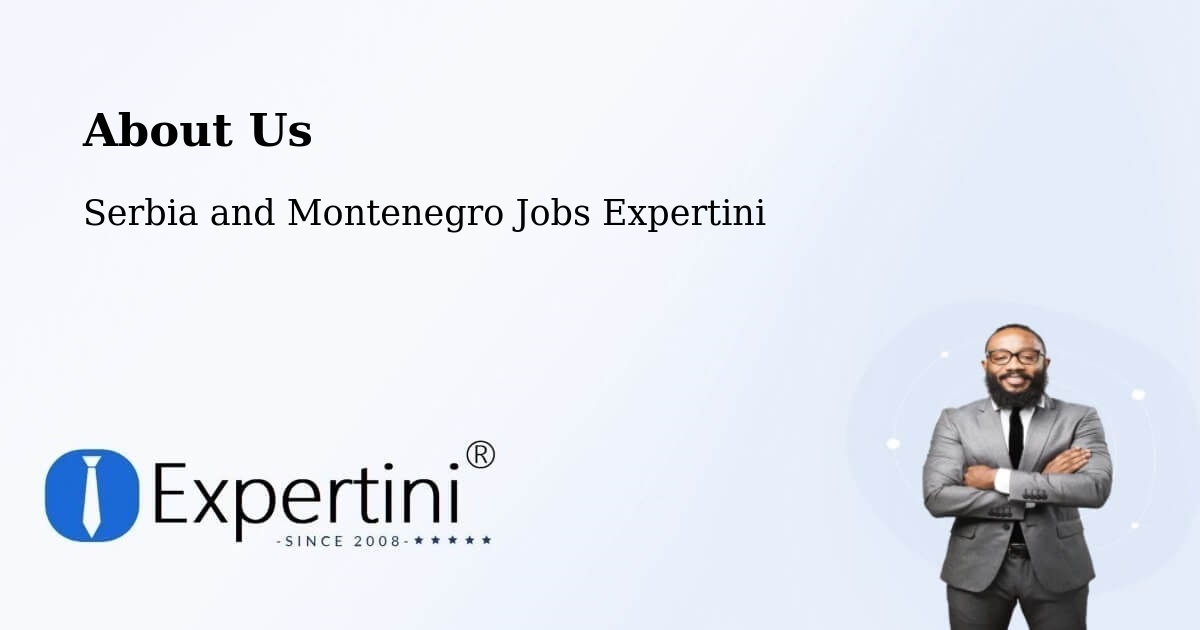 About Expertini Recruitment Platform  – Edson - Edson, Serbia and Montenegro Jobs Expertini
