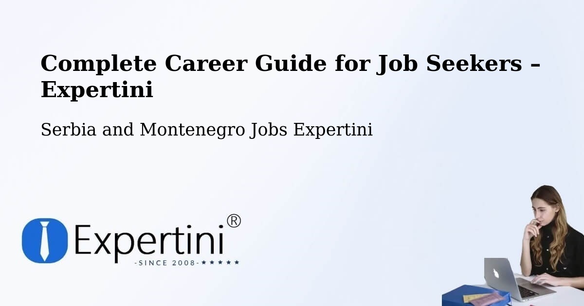 Career Guide for Job Seekers – Edson - Edson, Serbia and Montenegro Jobs Expertini