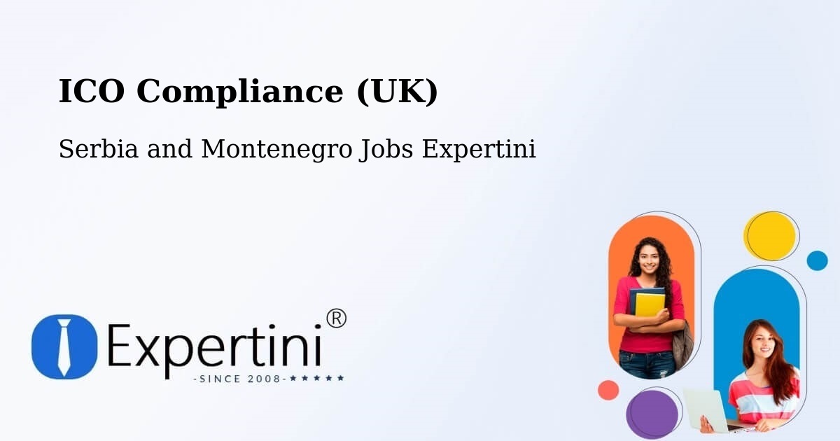UK Data Protection & ICO Compliance – Edson - Serbia and Montenegro Jobs Expertini