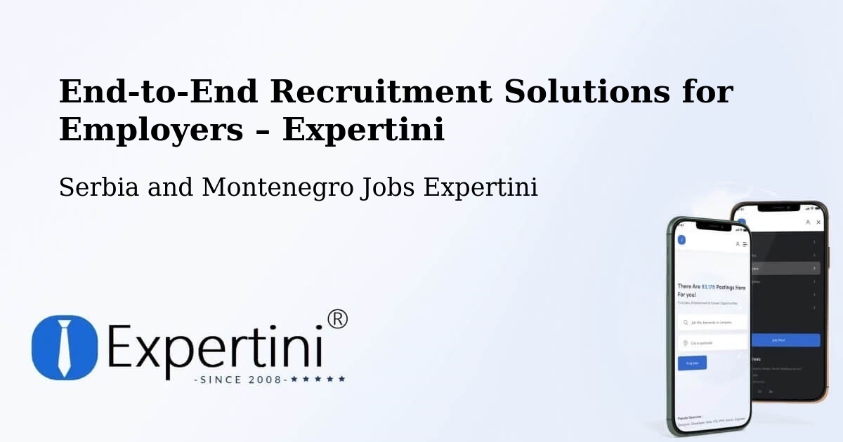 Recruitment Solutions for Employers – Edson - Edson, Serbia and Montenegro Jobs Expertini